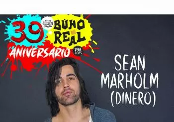 SEAN MARHOLM (DINERO) en el Búho Real (39 ANIVERSARIO) *Segunda Fecha* en Madrid