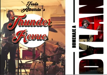 HOMENAJE A BOB DYLAN. JESÚS ALBARRÁN’S THUNDER REVUE en Sevilla