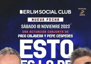 ESTO ES LO DE LOS DOS A LA VEZ - 18:00 - BERLIN SOCIAL CLUB en ALMERIA