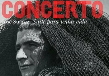 RAFA FERNÁNDEZ: “José Suárez: Suite para unha vida” en Brión