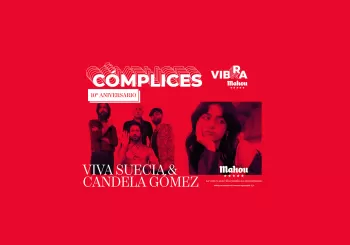 CÓMPLICES VIBRA MAHOU: VIVA SUECIA + CANDELA GÓMEZ en Madrid