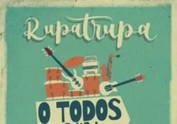 Rupatrupa en Murcia · O todos o ninguno 