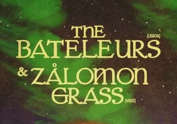 The Bateleurs + Zålomon Grass - 13 de Outubro - Ferro Bar - Oporto