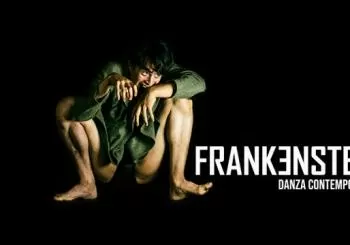 Frankenstein, danza contemporánea- La Infinita Compañía Ciudad de Mexico