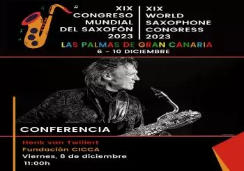 Conferencia de Henk Van Twillert (XIX CONGRESO MUNDIAL DEL SAXOFÓN 2023)