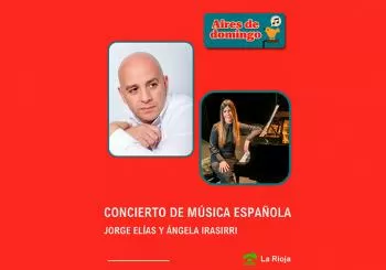 Concierto de música española - Jorge Elías y Ángela Irisarri en LOGROÑO LA RIOJA