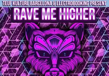 RAVE ME HIGHER · GONZI - MAT WEASEL - TANUKICHI - NEIKA - B.UNQ! - DIL KASHMIR en Barcelona