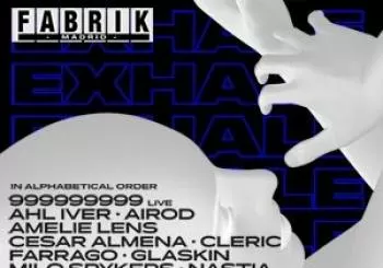 Entradas Fabrik Exhale Madrid By Amelie Lens en Fabrik