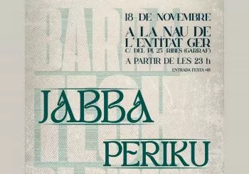 BARRATECH - JABBA+PERIKU en Sant Pere de Ribes