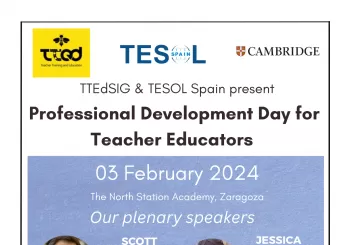 TTEdSIG & TESOL Spain present Professional Development Day for Teacher Educators en Zaragoza
