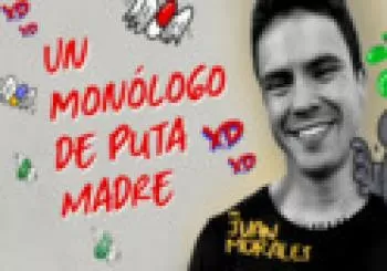 Un monólogo de puta madre - Juan Morales en Sevilla