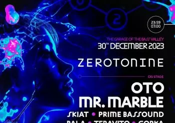 Zerotonine DNB - Oto & Mr. Marble - 30 DEC @ The Garage Club Barcelona
