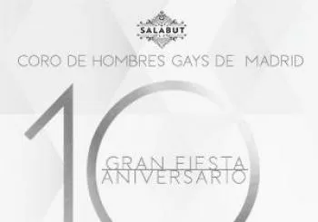Gran Fiesta 10º Aniversario Coro Hombres Gays en Ochoymedio Sala BUT