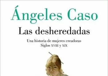 ENCUENTRO CON ÁNGELES CASO: SOBRE MUJERES OLVIDADAS en Sevilla