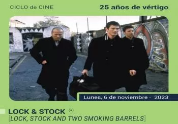 Lock & Stock. Cine Vértigo