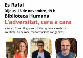 BIBLIOTECA HUMANA L’adversitat, cara a cara en sa Pobla