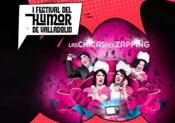 Las chicas del zapping - Valladolid