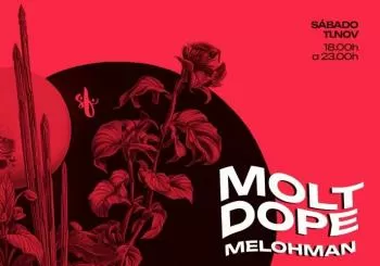MOLT DOPE & MELOHMAN @ SA FONDA en Deià