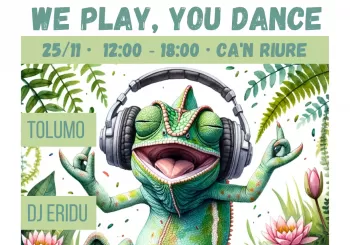 We Play, You Dance en Selva