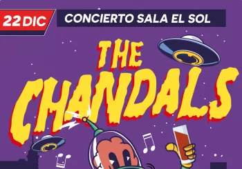 The Chandals Concierto & Party en Madrid