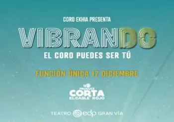 VIBRANDO-El coro puedes ser tú By Corta El Cable Rojo en Madrid