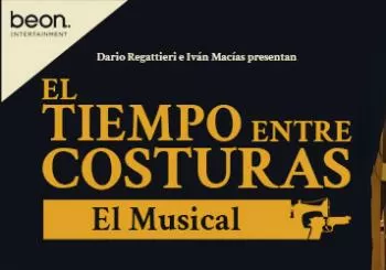 EL TIEMPO ENTRE COSTURAS. EL MUSICAL en Valencia
