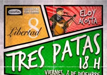 Tres Patas: Traste3, Eloy Acosta, Nora F en Madrid
