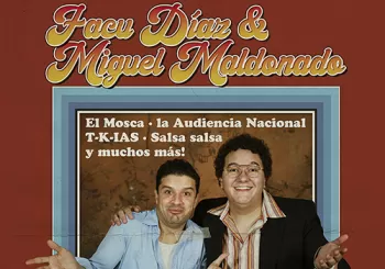 Facu Díaz & Miguel Maldonado - ¡Por fin juntos! en GRANADA