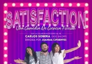 SATISFACTION, una comedía de ciencia ficción en BURGOS
