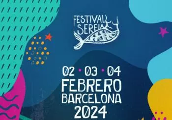 FESTIVAL SEREIA 4a Edición. Forró y cultura popular brasileña - 2, 3 y 4 de febrero de 2024 en Barcelona