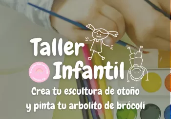 Taller infantil: Crea tu escultura de otoño y pinta tu arbolito de brócoli en ALICANTE