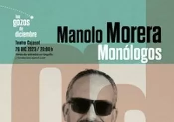 MANOLO MORERA. Monólogos SEVILLA