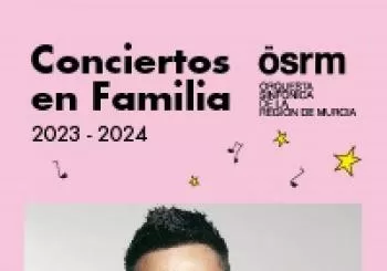 CONCIERTOS EN FAMILIA 23-24 en MURCIA