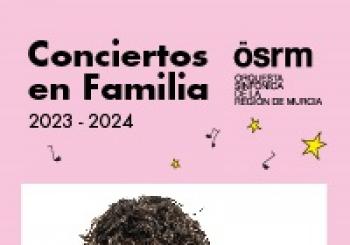 CONCIERTOS EN FAMILIA 23-24 en MURCIA