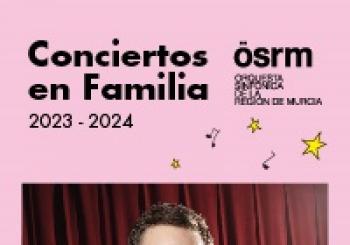 CONCIERTOS EN FAMILIA 23-24 en MURCIA