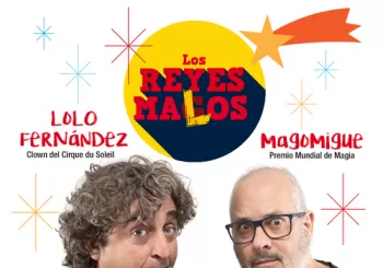 Los Reyes Malos - MagoMigue y Lolo Fernández en GRANADA