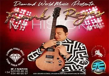 Frank Reyes, Mi Historia Musical en Tenerife