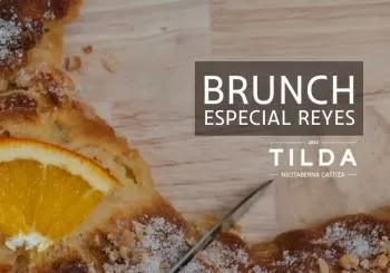 Brunch especial Reyes en Tilda Neotaberna Castiza en Madrid