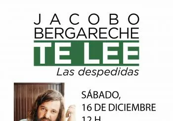 Jacobo Bergareche TE LEE 'Las despedidas' en Madrid