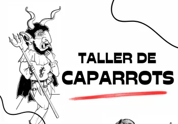 TALLER DE CAPARROTS en Sa Pobla