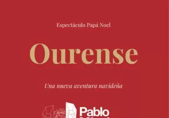 Papá Noel : UNA NUEVA AVENTURA NAVIDEÑA en Ourense