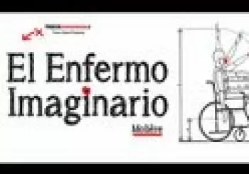 EL ENFERMO IMAGINARIO en Madrid
