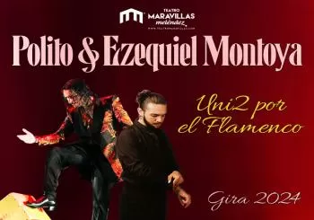 Polito y Ezequiel Montoya: Uni2 por el flamenco en Madrid