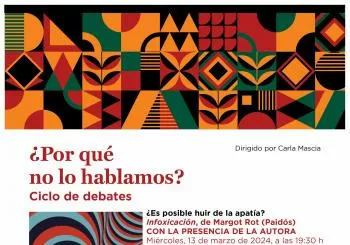 ¿Por qué no lo hablamos? ¿Es posible huir de la apatía? (CON PRESENCIA DE LA AUTORA) en Madrid