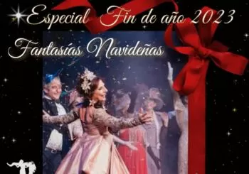 ¡Fantasías Navideñas! Especial Fin de año 2023 en Teatro Victoria en Madrid