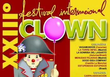 XXIII Festival Internacional de clown de Madrid. Organiza La Torre Infiel. Menudas pajaras : 