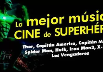 La Mejor Música de Superhéroes en Madrid