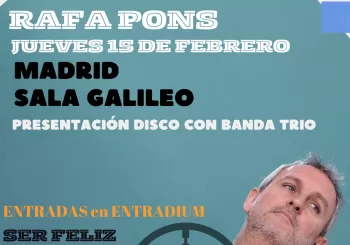 RAFA PONS - Sala Galileo con Banda Trío en MADRID