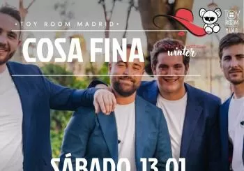 Tardeo en Sala Toy Room con “Cosa Fina” y Dj’s invitados Madrid
