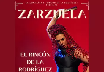 CÍA. EL RINCÓN DE LA RODRÍGUEZ, ZARZUELA en MADRID